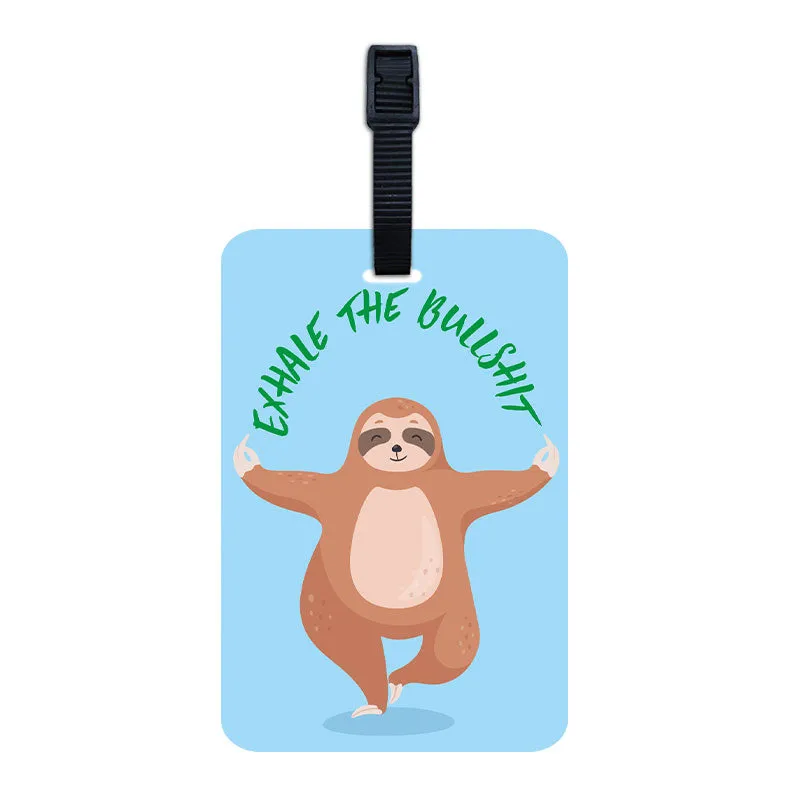 Exhale the Bullshit Luggage Tag