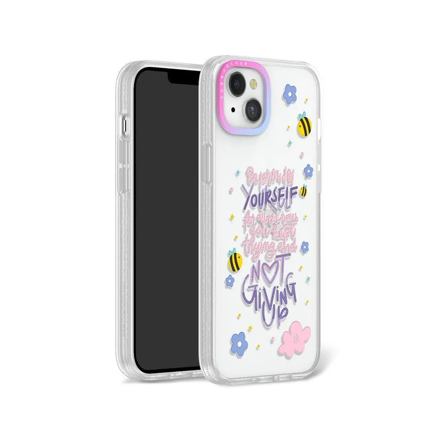 iPhone 12 Be Proud of Yourself Phone Case